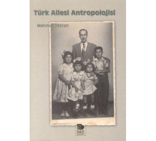 Türk Ailesi Antropolojisi