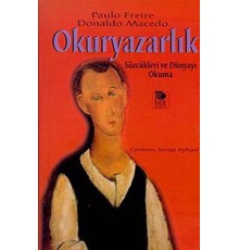 Okuryazarlık Sözcükleri ve Dünyayı Okuma