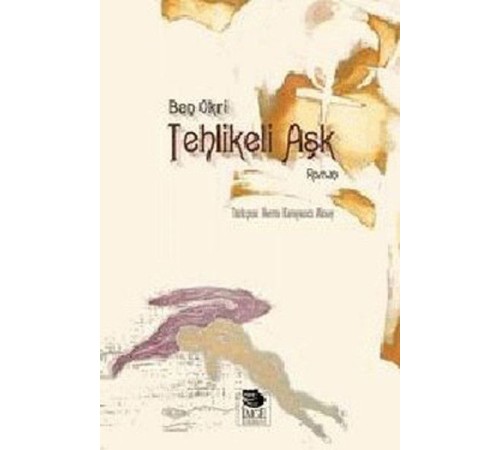 Tehlikeli Aşk
