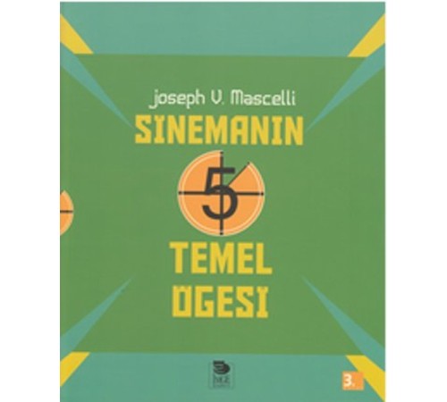 Sinemanın 5 Temel Öğesi