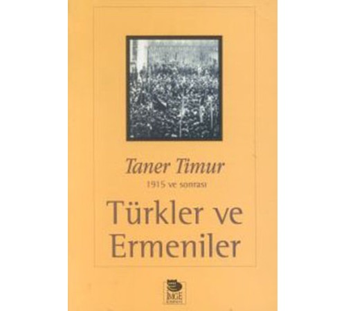 Türkler ve Ermeniler Türkler ve Ermeniler