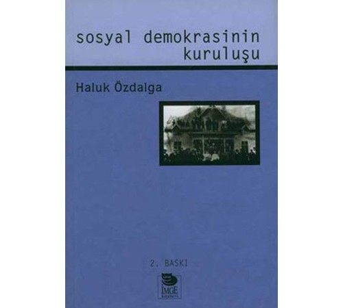 Sosyal Demokrasinin Kuruluşu