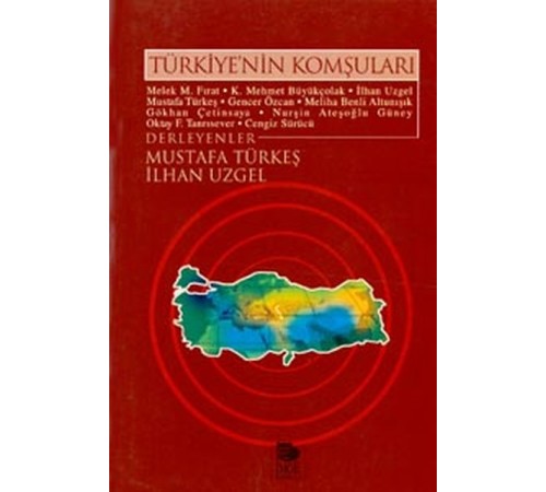 Türkiye’nin Komşuları Türkiye’nin Komşuları