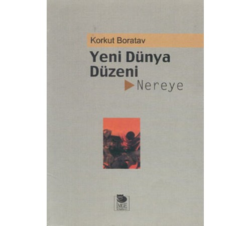 Yeni Dünya Düzeni Nereye Yeni Dünya Düzeni Nereye