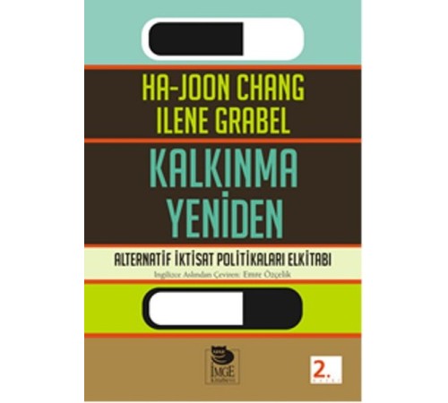 Kalkınma Yeniden  Alternatif İktisat Politikaları Elkitabı