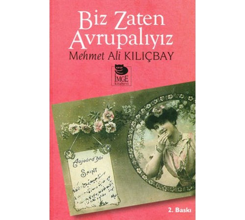 Biz Zaten Avrupalıyız Biz Zaten Avrupalıyız