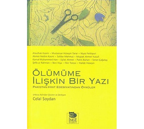Ölümüme İlişkin Bir Yazı/Hint-Pakistan Edebiyatından Öyküler