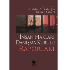 İnsan Hakları Danışma Kurulu Raporları