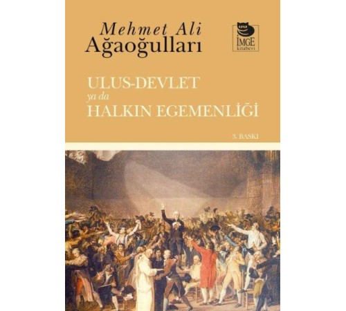 Ulus-Devlet ya da Halkın Egemenliği