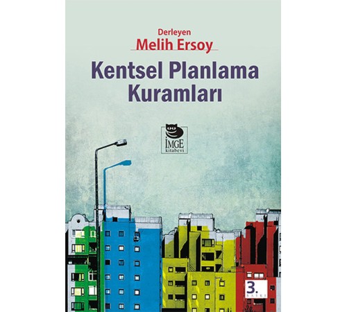 Kentsel Planlama Kuramları