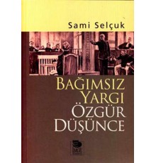 Bağımsız Yargı Özgür Düşünce