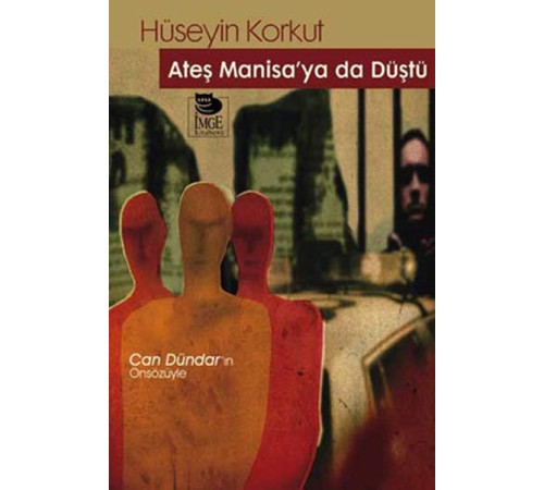 Ateş Manisa'ya Da Düştü