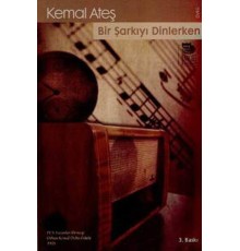 Bir Şarkıyı Dinlerken