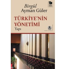Türkiye'nin Yönetimi -Yapı-