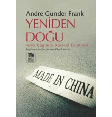 Yeniden Doğu  Asya çağında Küresel Ekonomi