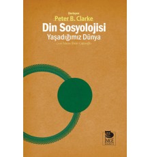 Din Sosyolojisi: Yaşadığımız Dünya