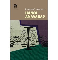 Hangi Anayasa?