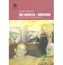İki Dünya Sistemi  Modern Dünya Sisteminin Sınırları