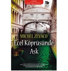 Ecel Köprüsünde Aşk