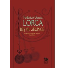 Beş Yıl Geçince