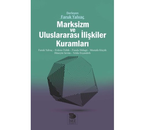 Marksizm ve Uluslararası İlişkiler Kuramları