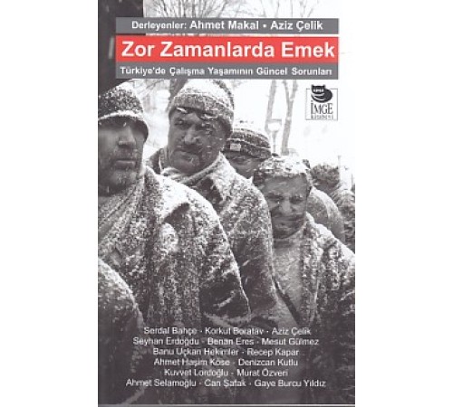 Zor Zamanlarda Emek
