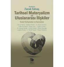 Tarihsel Materyalizm ve Uluslararası İlişkiler