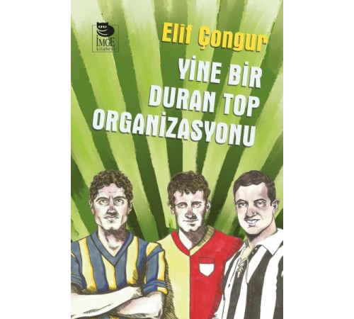Yine Bir Duran Top Organizasyonu