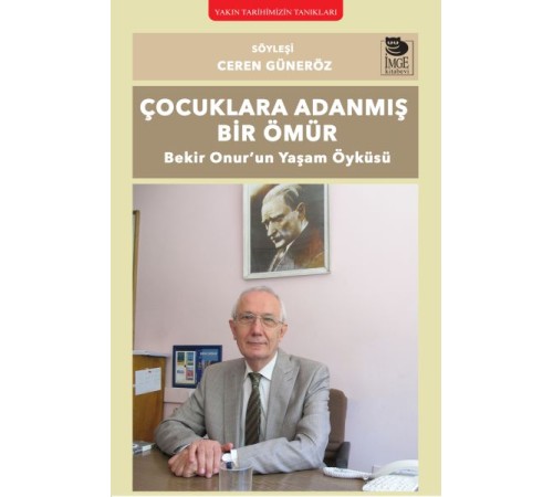 Çocuklara Adanmış Bir Ömür Çocuklara Adanmış Bir Ömür