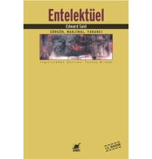 Entelektüel: Sürgün Marjinal Yabancı