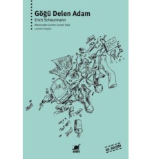 Göğü Delen Adam