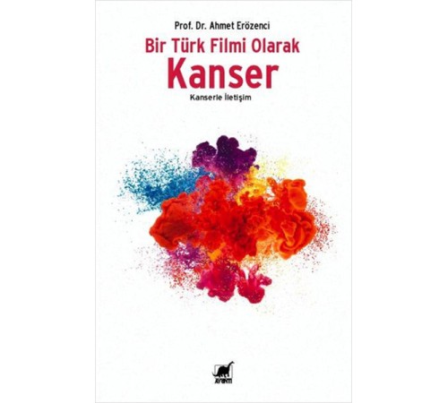 Bir Türk Filmi Olarak Kanser