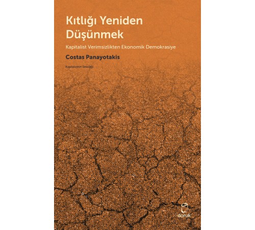 Kıtlığı Yeniden Düşünmek Kıtlığı Yeniden Düşünmek