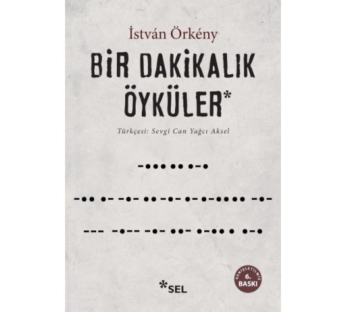 Bir Dakikalık Öyküler Bir Dakikalık Öyküler