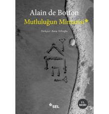Mutluluğun Mimarisi