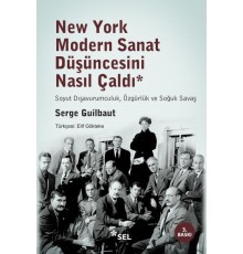 New York Modern Sanat Düşüncesini Nasıl Çaldı