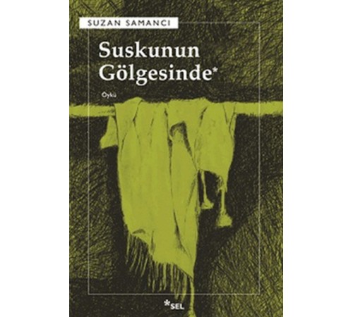 Suskunun Gölgesinde Suskunun Gölgesinde
