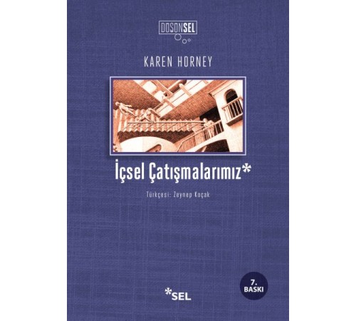 İçsel Çatışmalarımız