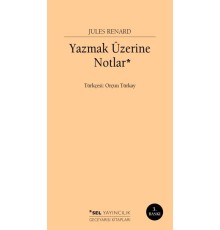 Yazmak Üzerine Notlar