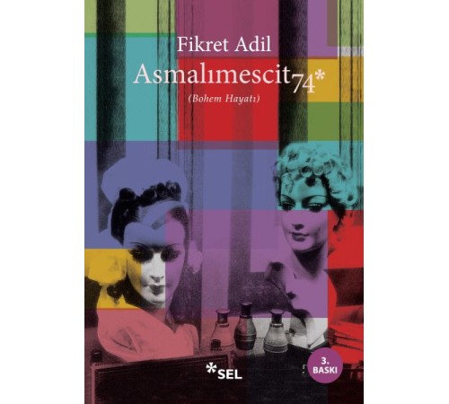 Asmalımescit 74