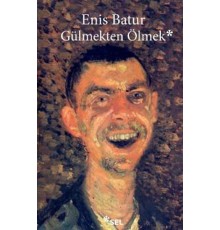 Gülmekten Ölmek