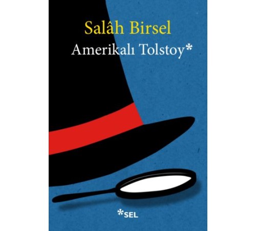 Amerikalı Tolstoy Amerikalı Tolstoy