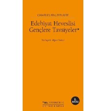 Edebiyat Heveslisi Gençlere Tavsiyeler