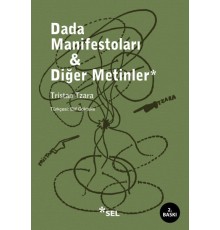 Dada Manifestoları ve Diğer Metinler