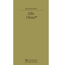 Zifir Olsun!