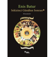 Sekizinci Günahın Sonrası - Denemeler