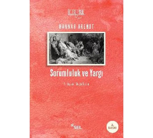 Sorumluluk ve Yargı Sorumluluk ve Yargı