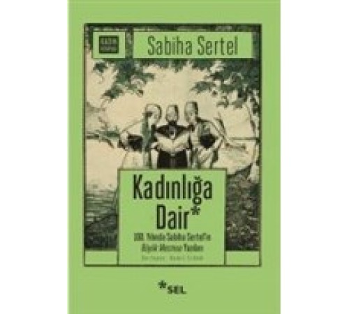 Kadınlığa Dair