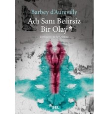 Adı Sanı Belirsiz Bir Olay