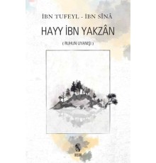 İnsan Ruhun Uyanışı Hayy İbn Yakzan